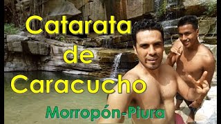 MORROPON CATARATA DE CARACUCHOcomo llegar 🚌🇵🇪 [upl. by Wight]