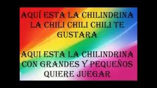 LA CHILINDRINA CANTANDO quotAQUI ESTA LA CHILINDRINA CON LETRAquot [upl. by Terryn]