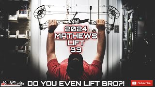 Mathews 2024 Lift 33 Bow Review by Mikes Archery [upl. by Hedva]