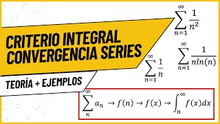 Criterio Integral para convergencia de series [upl. by Lewiss]