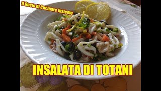 INSALATA DI TOTANI RICETTA ESTIVA [upl. by Peursem]