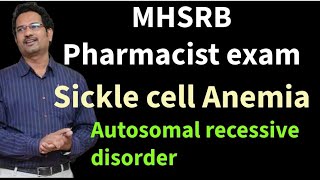 MHSRB Pharmacist preparation  Sickle cell Anemia Point Mutation Autosomal recessive  Explained [upl. by Eiser]