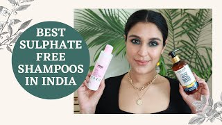 5 BEST AFFORDABLE SULPHATE FREE SHAMPOOS AVAILABLE IN INDIA  Chetali Chadha [upl. by Catriona]