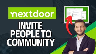 How to Invite People to Community on nextdoor 2024 [upl. by Marih]