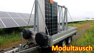 183  Solarmodule Tauschen amp unser quotModulanhängerquot [upl. by Daphene]