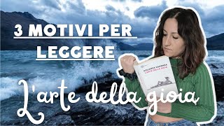 Tre motivi per leggereLARTE DELLA GIOIA di Goliarda Sapienza  NO SPOILER 📖 [upl. by Christin]