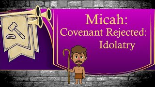 Covenant Rejected Idolatry [upl. by Bergman]