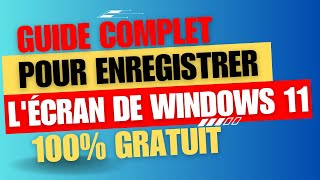 Guide complet pour enregistrer lécran de Windows 11 avec lenregistreur décran intégré [upl. by Darian]