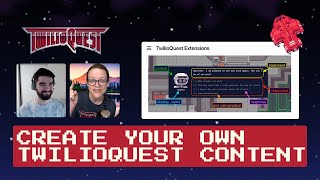 Create Your Own TwilioQuest Content [upl. by Irihs]