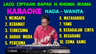 Kumpulan Dangdut Lawas Populer  Rhoma Irama  KARAOKE Nada Wanita HD [upl. by Ennylcaj]