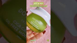 Dot amp key cica calming oil free moisturizer dotandkeyskincare moisturizer skincare viral yt [upl. by Kcirdec]