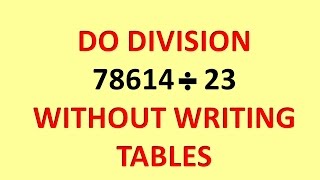 Long Divison With Two Digit Divisor Without Writing Tables [upl. by Eddana149]