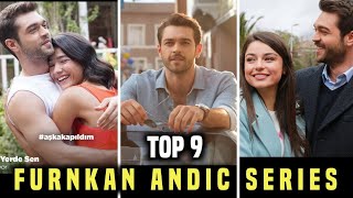 Top 9 Furkan Andic Drama Series  Must Watch 2023  Turkish Dramas With English Subtitles [upl. by Ailhad312]