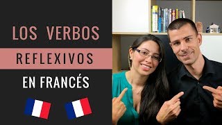 Los Verbos Reflexivos En Francés  Aprender francés en español [upl. by Alul]