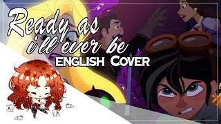 【8人合唱】 Ready As Ill Ever Be  Tangled The Series【English Group Cover】 [upl. by Ling774]