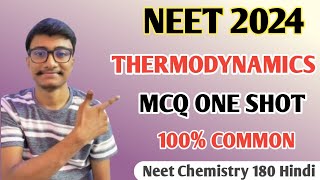 Thermodynamics one shot MCQ for NEET 2024 [upl. by Dosia538]