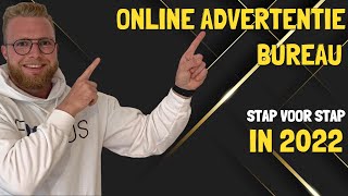 Hoe je een Online Advertentie Bureau start in 2023 – VOOR BEGINNERS [upl. by Merrill523]