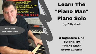 How to Play quotPiano Manquot by Billy Joel the Piano Solo [upl. by Coh264]