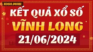 Xổ số Vĩnh Long ngày 21 tháng 6  XSVL 216  SXVL  KQXSVL  Xổ số kiến thiết Vĩnh Long hôm nay [upl. by Meeks983]