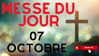 ⛪Messe du jour⛪ 07 octobre 2024 [upl. by Aerdnaed]