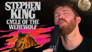 Cycle of the Werewolf  Stephen King  Book Review SPOILERS [upl. by Anailuig]