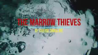 The Marrow Thieves a book trailer [upl. by Sokcin]