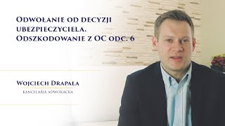 Odwołanie od decyzji ubezpieczyciela Odszkodowanie z OC odc 6 [upl. by Akinirt183]