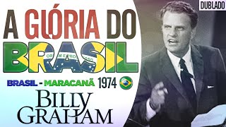 Billy Graham No BRASIL  A Glória do Brasil  Rio de Janeiro em 1974 Dublado [upl. by Adlih487]