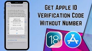 How to Get Apple ID Verification Code Without Phone Number  iOS 18 [upl. by Radferd]