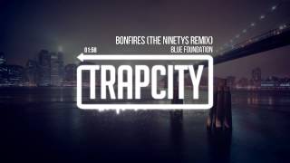 Blue Foundation  Bonfires The Ninetys Remix [upl. by Lezley]