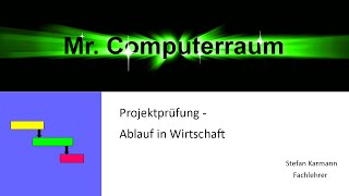 Projektprüfung Ablauf [upl. by Cyrille]