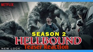 Hellbound Season 2 Official Teaser Netflix Reaction [upl. by Hays]