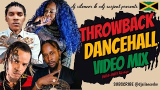 THROWBACK DANCEHALL VIDEO MIX 20102015  DJ SILENCER FT VDJ SARJENT  VYBZ KARTEL POPCAAN SPICE [upl. by Ellon]