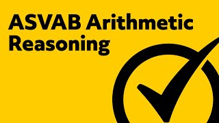 ASVAB Study Guide  Arithmetic Reasoning Review [upl. by Pazice647]