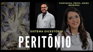 SISTEMA DIGESTÓRIO PERITÔNIO  AULA PRÁTICA COM PROFA AMIRA MEDEIROS [upl. by Atenik966]