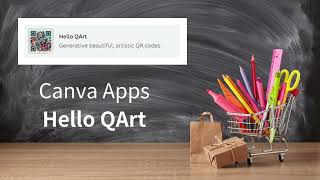 Hello QArt a Canva App for making AIGC QR code [upl. by Nnave]