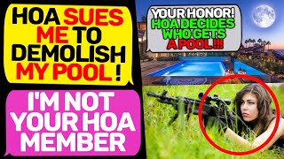 HOA forbids me to use my own pool and wants to tear it down Karen I Am Owner rMaliciousCompliance [upl. by Sedecrem252]