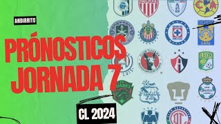 Pronósticos Jornada 7 Liga MX  C2024 [upl. by Brodie]