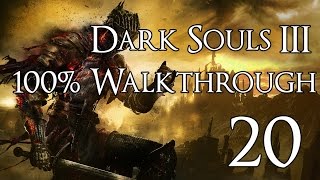 Dark Souls 3  Walkthrough Part 20 Irithyll of the Boreal Valley [upl. by Mathi]