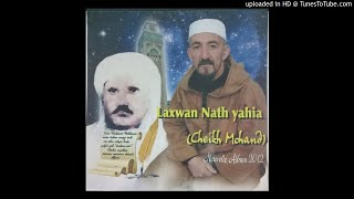 LAXWAN ATH YAHIA ALBUM 2012 CHEIKH MOHAND [upl. by Torie]