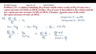 A solution containing 30 g of nonvolatile solute exactly in 90 g of water has a vapour pressure [upl. by Dranyl184]