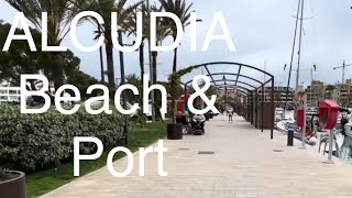 ALCUDIA Beach amp PORT WALKING TOUR [upl. by Ahsieit]