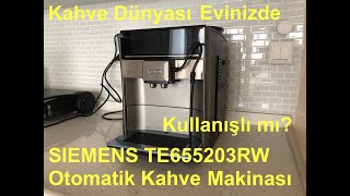 Siemens EQ6 Plus s500 TE655203RW Tam Otomatik Kahve Makinesi İncelemesi [upl. by Mont]