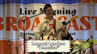 Lamont Landers quotAmericaquot Full LIVE Performance  Austin City Limits Radio [upl. by Arnon]