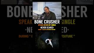 Bone Crusher Speaks On His Hit Single Never Scared [upl. by Enilatan]