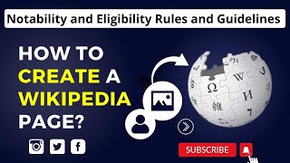 How to Create a Wikipedia Page Notability and Eligibility Rules and Guidelines for Wikipedia [upl. by Lessig]