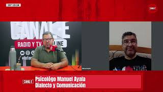 DIALECTO Y COMUNICACIÓN CON EL PSICÓLOGO MANUEL AYALA [upl. by Sidnee115]