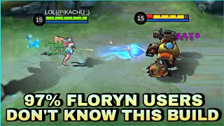 FLORYN BEST BUILD INSANE DAMAGE  TOP 1 GLOBAL FLORYN  MLBB [upl. by Latton]