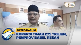 Korupsi Timah 271 Triliun Pemprov Babel Resah [upl. by Cynar]