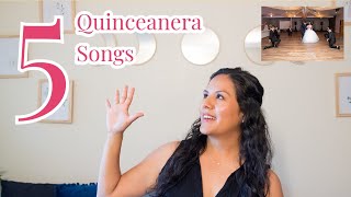 QUINCEANERA SONGS  Top 5 songs for your Quinceanera in english and spanish [upl. by Airrej112]